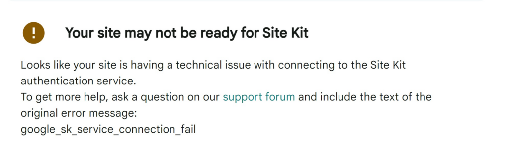 A screenshot of a warning that Site Kit can&rsquo;t access the plugins authentication service